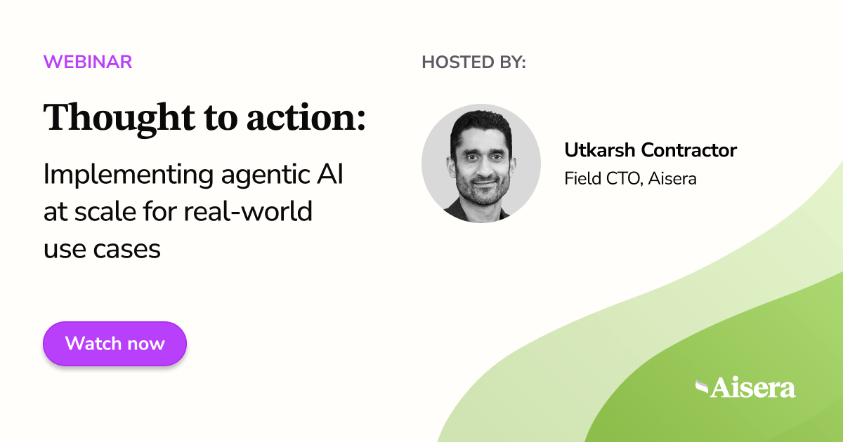 Webinar – From Thought to Action: Implementing Agentic AI at Scale for Real-world Use Cases
