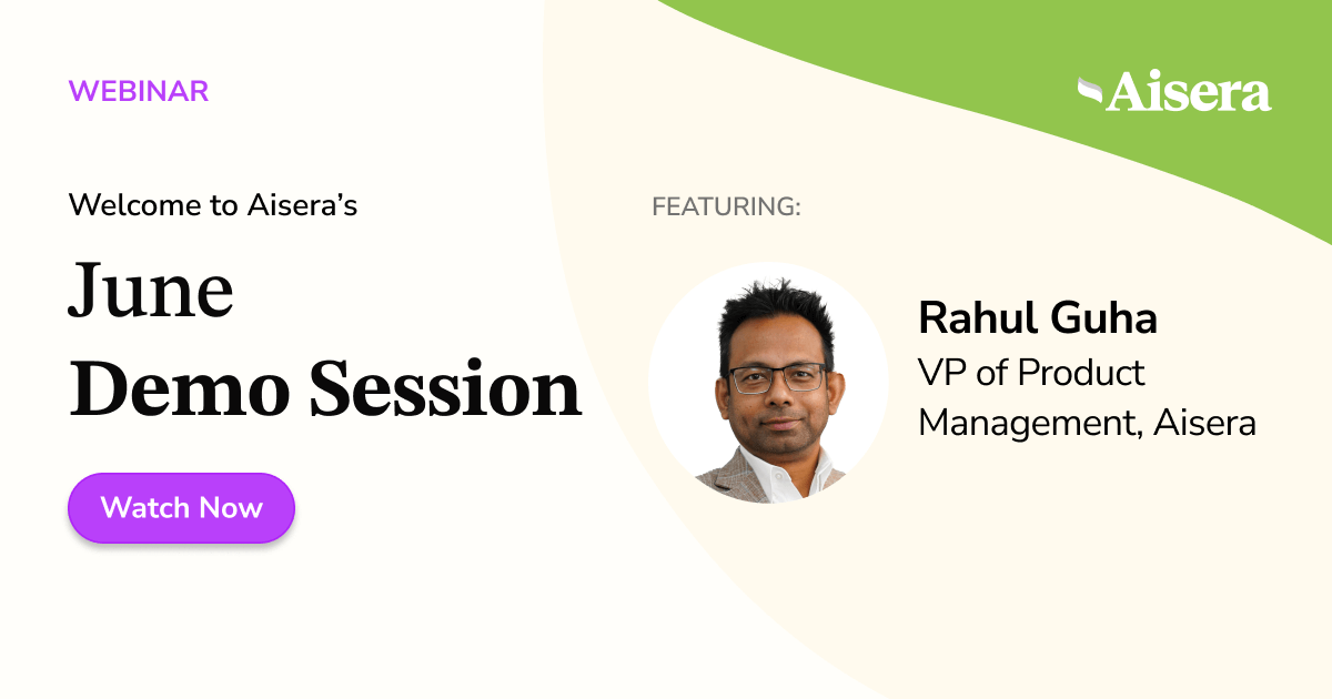 Aisera’s Monthly Demo Series #3