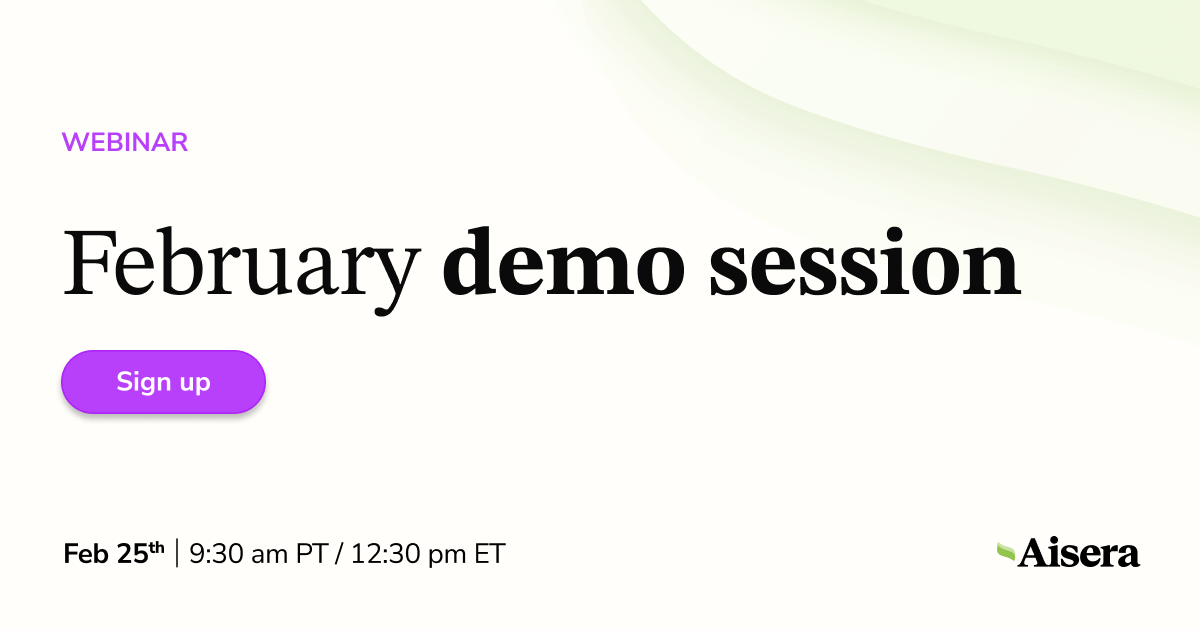 Aisera’s Monthly Demo Series