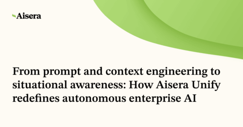 Aisera Unify Redefines Autonomous Enterprise AI