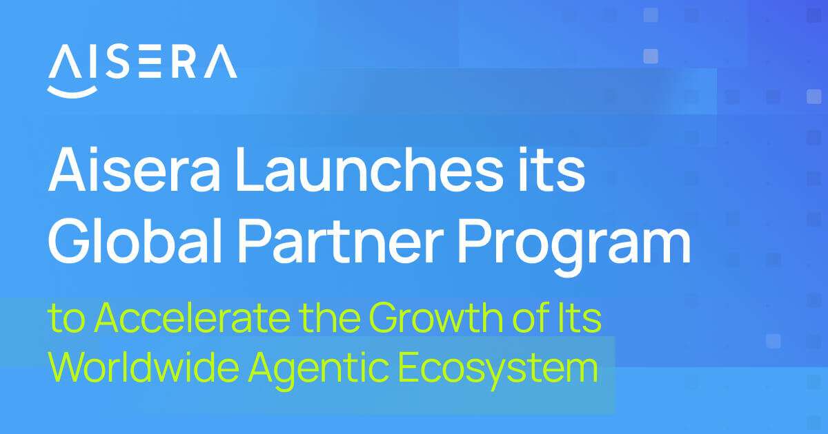 Aisera Launches its Global Partner Program to Accelerate the Growth of Its Worldwide Agentic Ecosystem