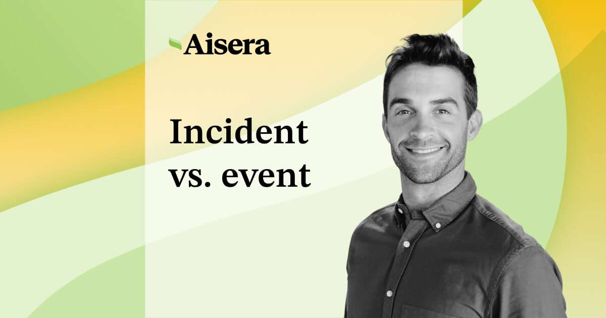 Incident vs event