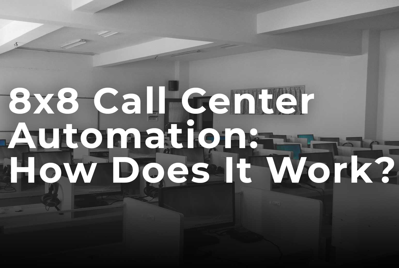 8x8 call center automation