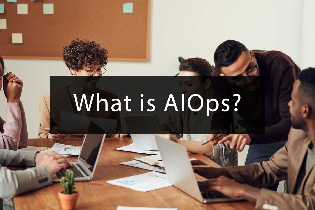 aiops, what is aiops?