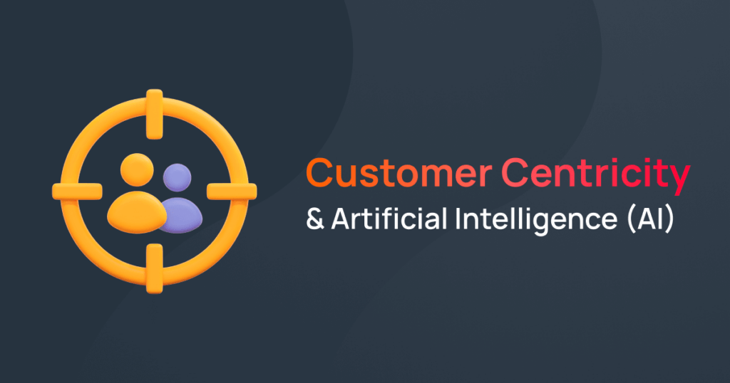 AI solutions for customer centricity