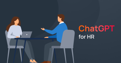 Understanding ChatGPT for HR and use cases
