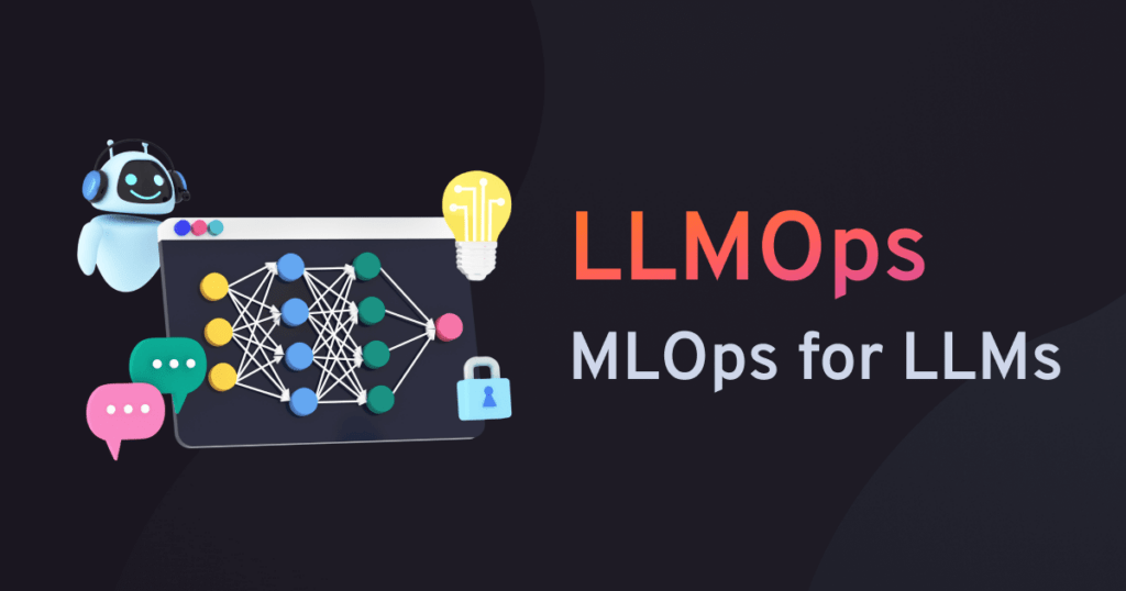 What is LLMOps