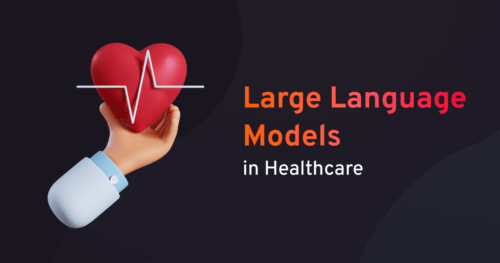 Large language models in healthcare