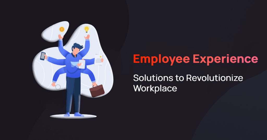 Employee Exprience Solutions