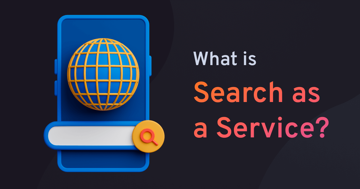 What is Search as a Service?