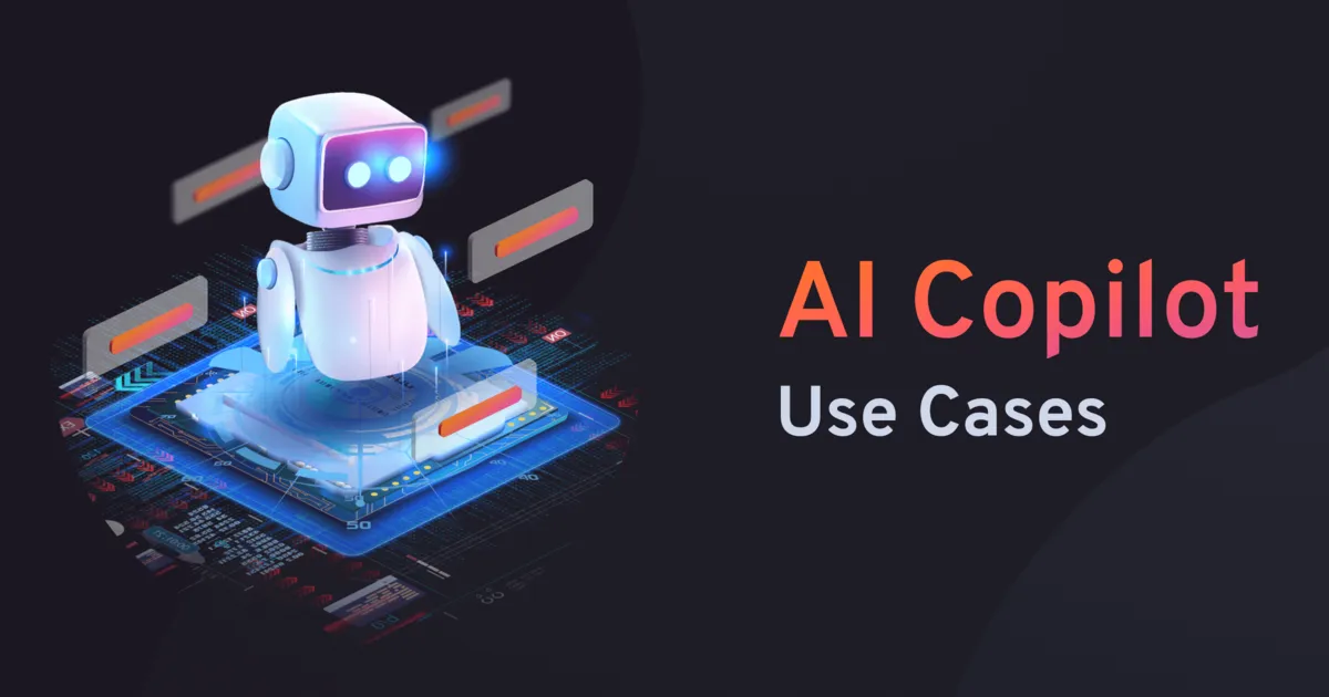 AI Copilot Use Cases