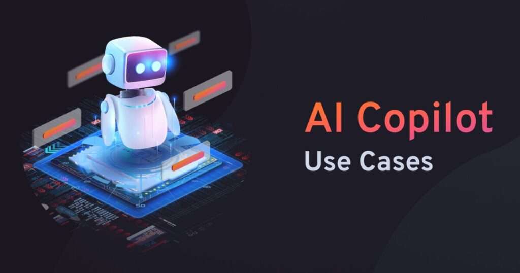 AI Copilot use cases