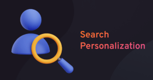 AI search personalization and personalized search