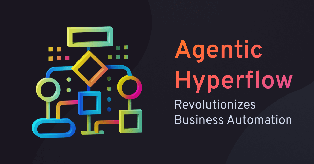 Agentic Hyperflow