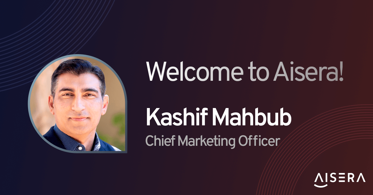 Aisera Continues to Strengthen Executive Ranks with Appointment of Kashif Mahbub as Chief Marketing Officer