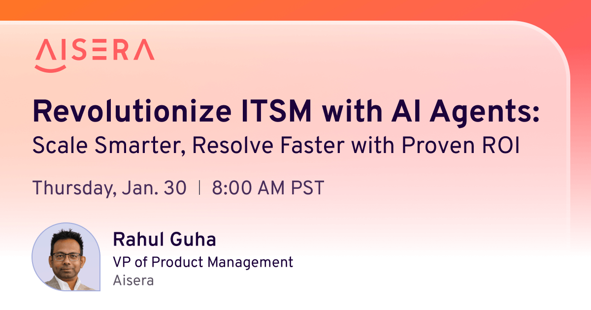 Webinar – Revolutionize ITSM with AI Agents: Scale Smarter, Resolve Faster with Proven ROI