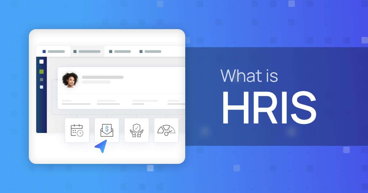 What is HRIS? (Human Resource Information System)