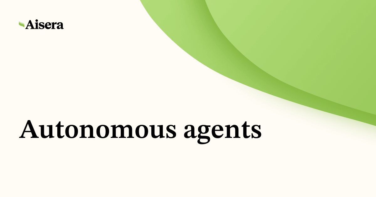 What is autonomous agents