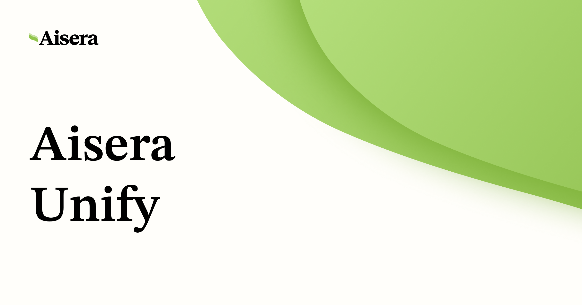 Aisera Unify | Ensure scalable agent orchestration across systems